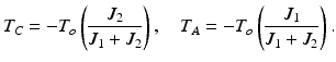 $$ {T}_C=-{T}_o\left(\frac{J_2}{J_1+{J}_2}\right),\kern1em {T}_A=-{T}_o\left(\frac{J_1}{J_1+{J}_2}\right). $$