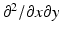 $$ {\partial}^2/\partial x\partial y $$