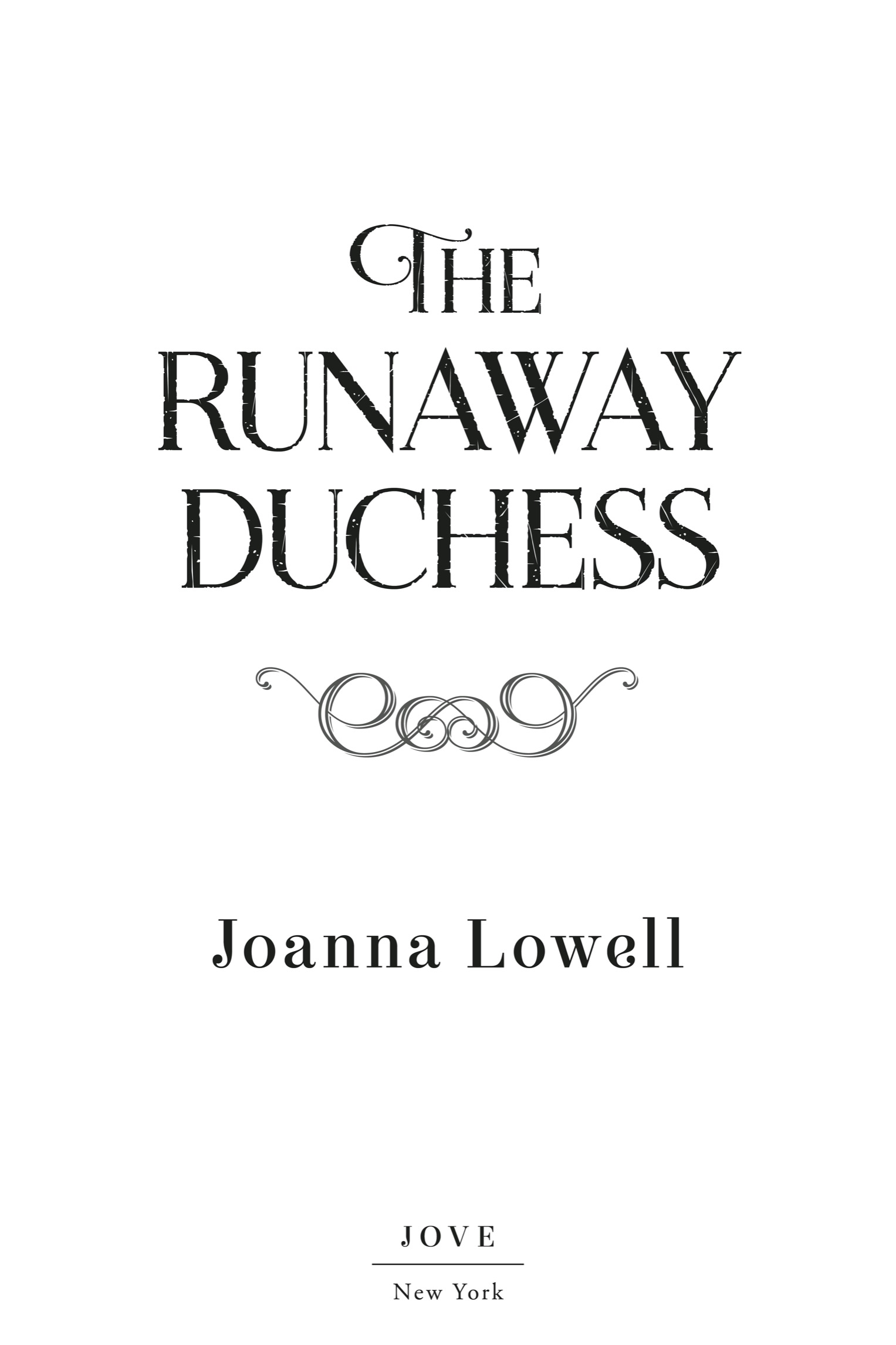 Book Title, The Runaway Duchess, Author, Joanna Lowell, Imprint, Berkley