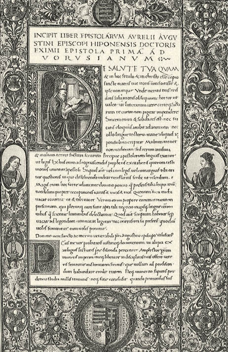 Kezdő-lap egy Corvina-codexből. A bécsi császári udvari könyvtár „Sancti Augustini Epistolae” czímű hártya-kéziratának czímlapja, melyet „Attavantes de Attavantibus” festett.