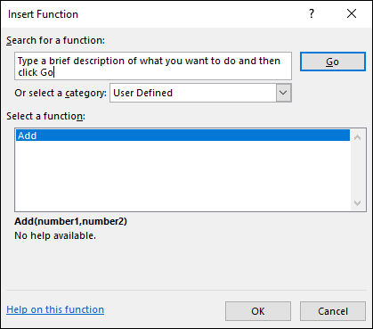 Insert function dialog box with a data entry field for Search for a function labeled “Type a brief description of…” with a Go button on the right highlighted. Add for Select a function is highlighted below.