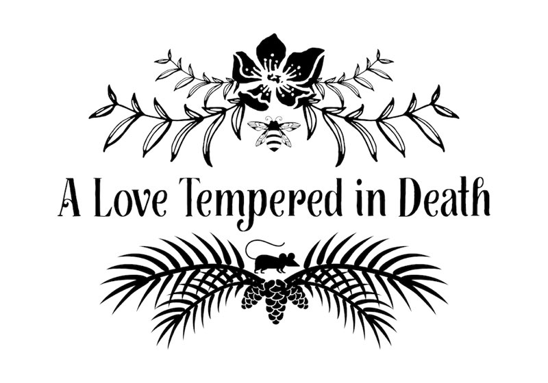 Chapter title: A Love Tempered in Death