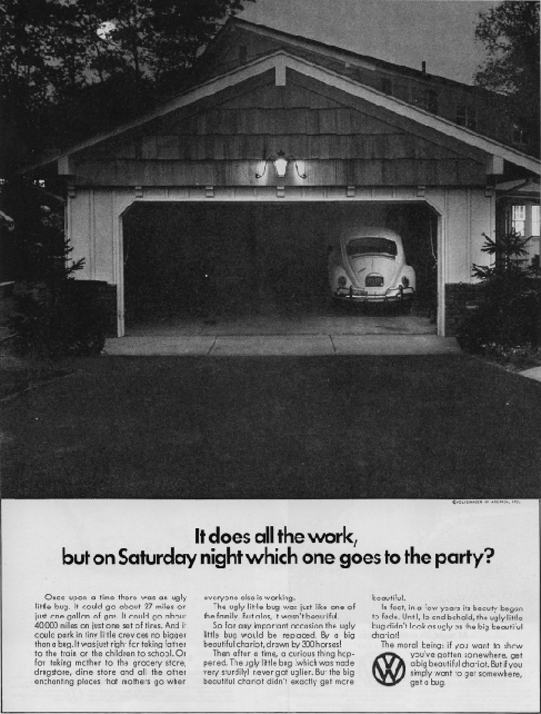 Figure representing an ad for Volkswagen depicting a car parked in the garage. The caption reads, “It does all the work, but on Saturday night which one goes to the party?”