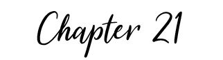 Chapter 21