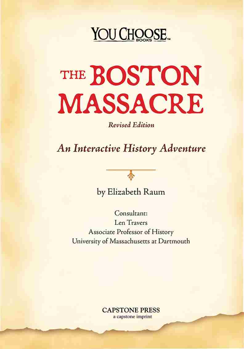 You Choose The Boston Massacre Revised Edition by Elizabeth Raum