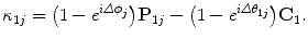 $$ \kappa_{1j} = \bigl(1-e^{i\varDelta \phi_{j}}\bigr)\mathbf{P}_{1j} - \bigl(1-e^{i\varDelta \theta_{1j}}\bigr)\mathbf{C}_1. $$