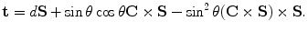 $$ \mathbf{t}= d\mathbf{S}+ \sin\theta\cos\theta\mathbf{C}\times \mathbf{S}- \sin^2\theta(\mathbf{C}\times\mathbf{S})\times\mathbf{S}. $$