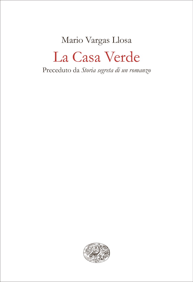 Copertina. «La Casa Verde» di Mario Vargas Llosa