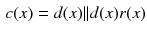 $$\begin{aligned} c(x)=d(x)||d(x)r(x) \end{aligned}$$