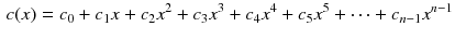 $$\begin{aligned} c(x)=c_0+c_1x+c_2x^2+c_3x^3+c_4x^4+c_5x^5+\cdots +c_{n-1}x^{n-1} \end{aligned}$$