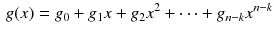 $$\begin{aligned} g(x)=g_0+g_1x+g_2x^2+\cdots +g_{n-k}x^{n-k} \end{aligned}$$