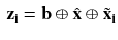 $$\begin{aligned} \mathbf {{z_i}}=\mathbf {b} \oplus {\hat{\mathbf {x}}} \oplus {\tilde{\mathbf {x}}}_{\mathbf {i}} \end{aligned}$$