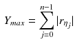 $$\begin{aligned} Y_{max}= \sum _{j=0}^{n-1}|r_{\eta _j} \vert \end{aligned}$$