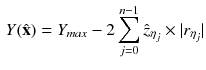 $$\begin{aligned} Y({\hat{\mathbf {x}}})=Y_{max} -2\sum _{j=0}^{n-1}\hat{z}_{\eta _j} \times |r_{\eta _j} \vert \end{aligned}$$