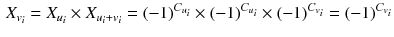 $$\begin{aligned} X_{v_i}=X_{u_i}\times X_{u_i+v_i}=(-1)^{C_{u_i}}\times (-1)^{C_{u_i}}\times (-1)^{C_{v_i}}=(-1)^{C_{v_i}} \end{aligned}$$