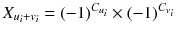 $$X_{u_i+v_i}=(-1)^{C_{u_i}}\times (-1)^{C_{v_i}}$$