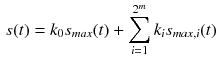 $$\begin{aligned} s(t)=k_0 s_{max}(t)+\sum _{i=1}^{2^m} k_i s_{max,i}(t) \end{aligned}$$