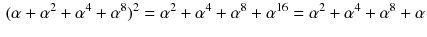 $$\begin{aligned} (\alpha +\alpha ^2+\alpha ^4+\alpha ^8)^2=\alpha ^2+\alpha ^4+\alpha ^8+\alpha ^{16}=\alpha ^2+\alpha ^4+\alpha ^8+\alpha \end{aligned}$$