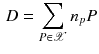 $$\begin{aligned} D=\sum _{P \in \mathscr {X}}n_pP \end{aligned}$$