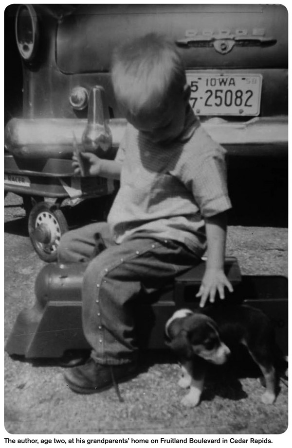 The author, age two, at his grandparents’ home on Fruitland Boulevard in Cedar Rapids.