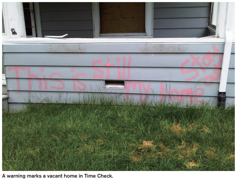 A warning marks a vacant home in Time Check.