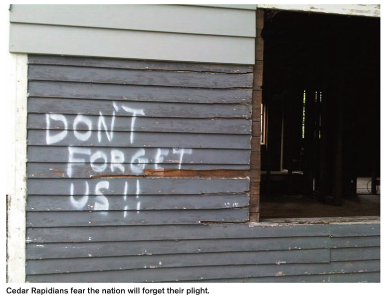 Cedar Rapidians fear the nation will forget their plight.