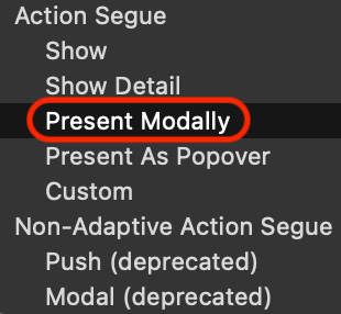 Figure 10.43 – Action Segue pop-up menu with Present Modally selected
