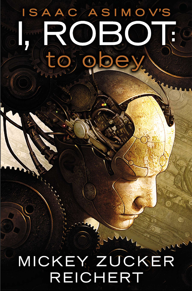 Cover image for Isaac Asimov’s I Robot: To Obey