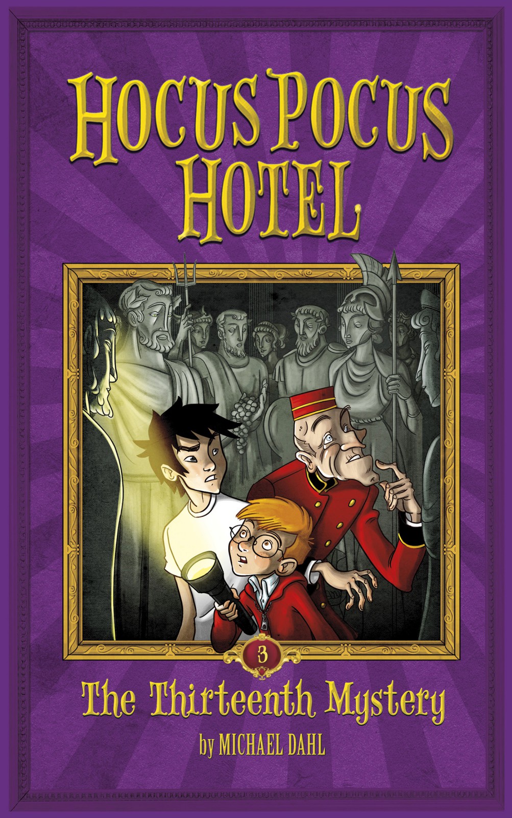 Hocus Pocus Hotel The Thirteenth Mystery by Michael Dahl