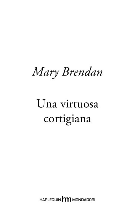 Frontespizio. «Una virtuosa cortigiana» di Brendan Mary