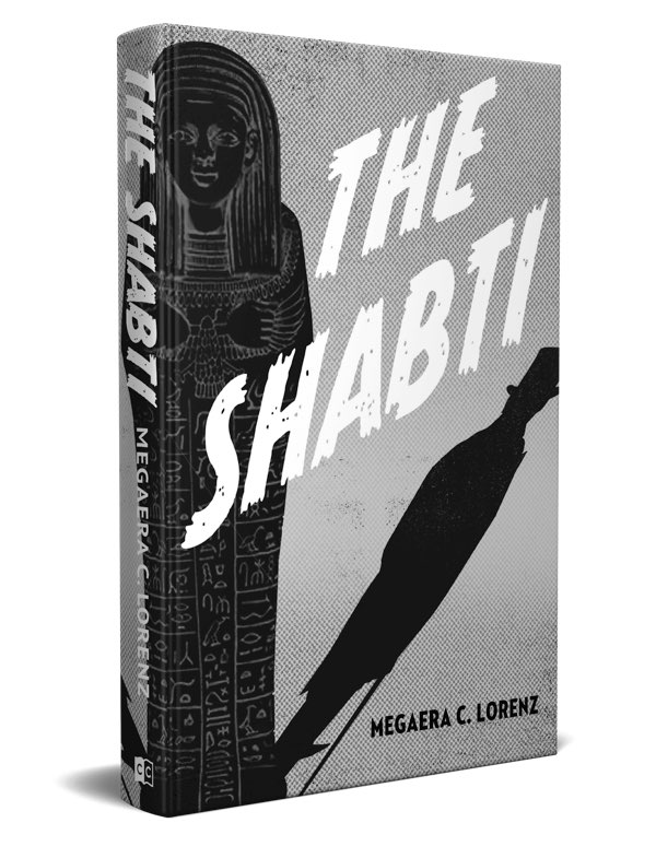 Megaera Lorenz’s The Shabti