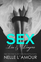 Sex, Lies & Lingerie