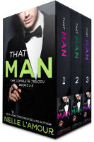 THAT MAN TRILOGY