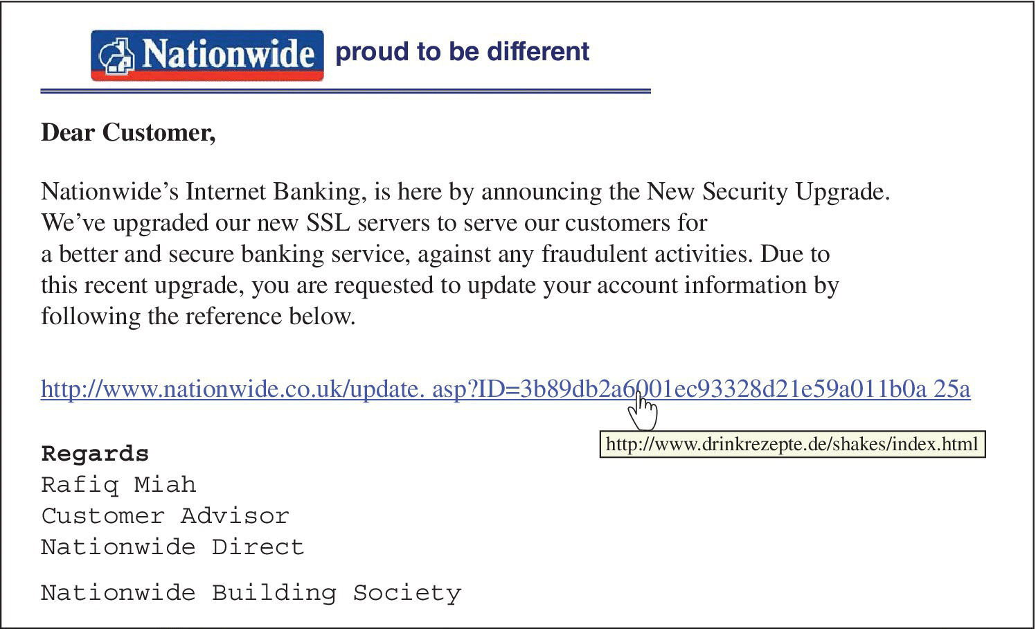 Screen capture displays an example of a phishing email about the upgrades of the Nationwide SSL servers. A cursor points to a web link within the email leading to http://www.drinkrezepte.de/shakes/index.html.