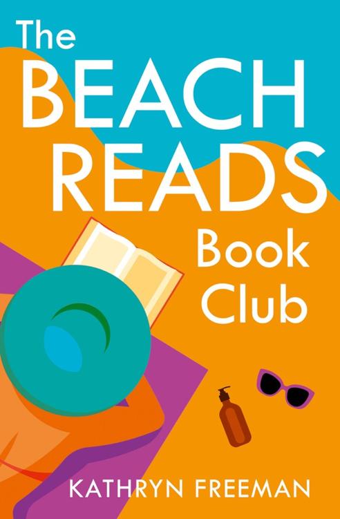 The book cover of The Beach Reads Book Club by Kathryn Freeman.