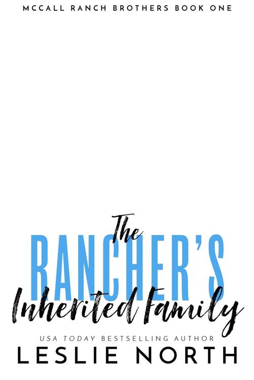 The Rancher’s Inherited Family