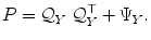 
$$\displaystyle{ P = \mathcal{Q}_{Y }\;\mathcal{Q}_{Y }^{\top } + \Psi _{ Y }. }$$
