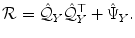 
$$\displaystyle{\mathcal{R} =\hat{ \mathcal{Q}}_{Y }\hat{\mathcal{Q}}_{Y }^{\top } +\hat{ \Psi }_{ Y }.}$$
