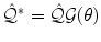 
$$\hat{\mathcal{Q}}^{{\ast}} =\hat{ \mathcal{Q}}\mathcal{G}(\theta )$$
