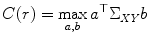 
$$\displaystyle{ C(r) =\max _{a,b}a^{\top }\Sigma _{\mathit{ XY}}b }$$
