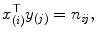 
$$\displaystyle{x_{(i)}^{\top }y_{ (j)} = n_{\mathit{ij}},}$$
