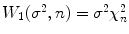 
$$W_{1}(\sigma ^{2},n) =\sigma ^{2}\chi _{n}^{2}$$
