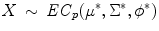 
$$X\,\sim \,\mathit{EC}_{p}(\mu ^{{\ast}},\Sigma ^{{\ast}},\phi ^{{\ast}})$$
