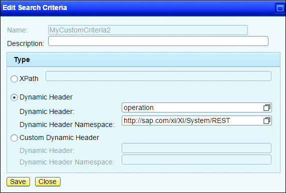 User-Defined Message Search Criteria