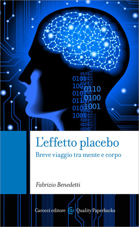 Copertina: Fabrizio Benedetti - L’effetto placebo