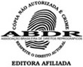 Cópia não autorizada é crime. Respeite o direito autora. ABDR Associação brasileira de direitos reprográficos. Editora filiada.