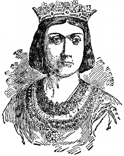 QUEEN ISABELLA