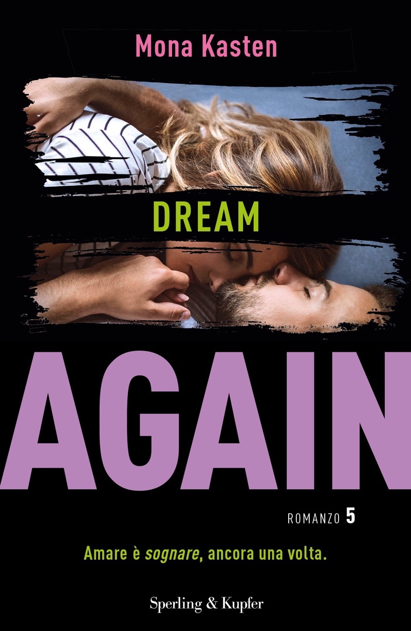 Copertina. «Dream Again» di Mona Kasten