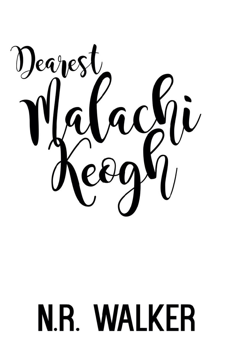 Dearest Malachi Keogh