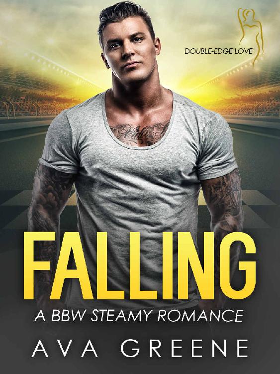 FALLING: A BBW Steamy Romance